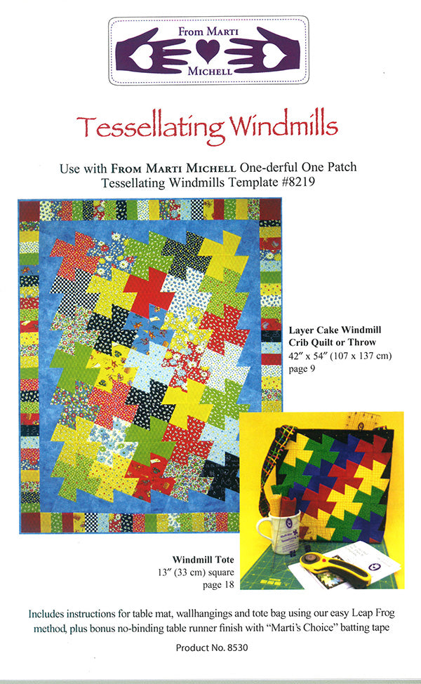 Marti Michell One-Derful One-Patch Template-Tessellating Windmill