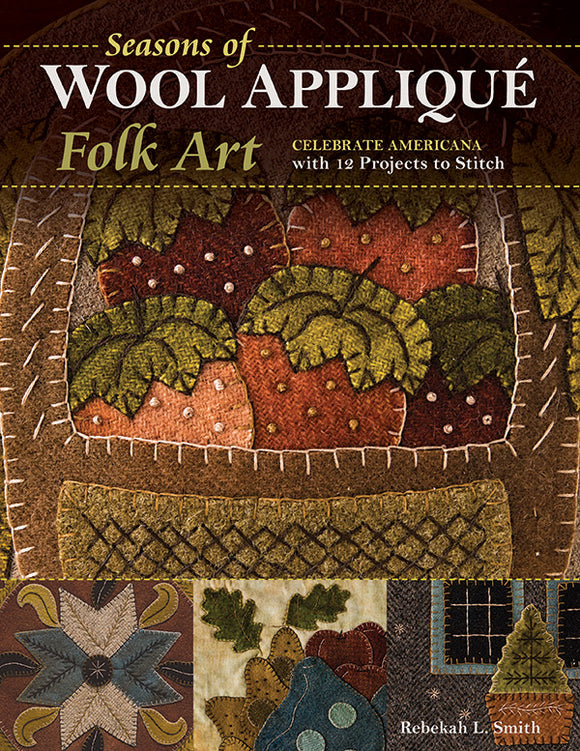 Seasons of Wool Applique Book